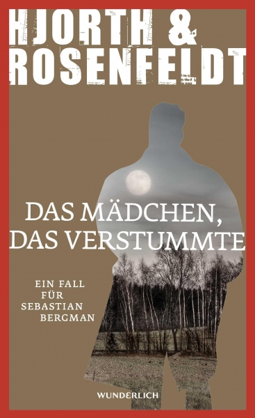 Hjorth & Rosenfeldt: Das Mädchen, das verstummte